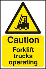 Bsafe Caution Forklift Trucks Operating Sign White/Yellow